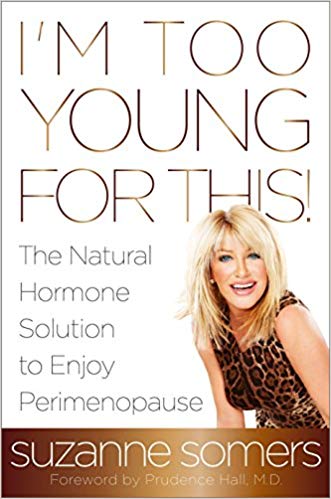 Suzanne Somers - Natural Solutions for Perimenopause