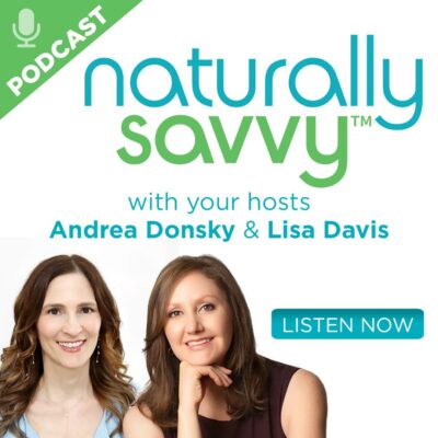Pic #3 NEW NATURALLY SAVVY PODCAST